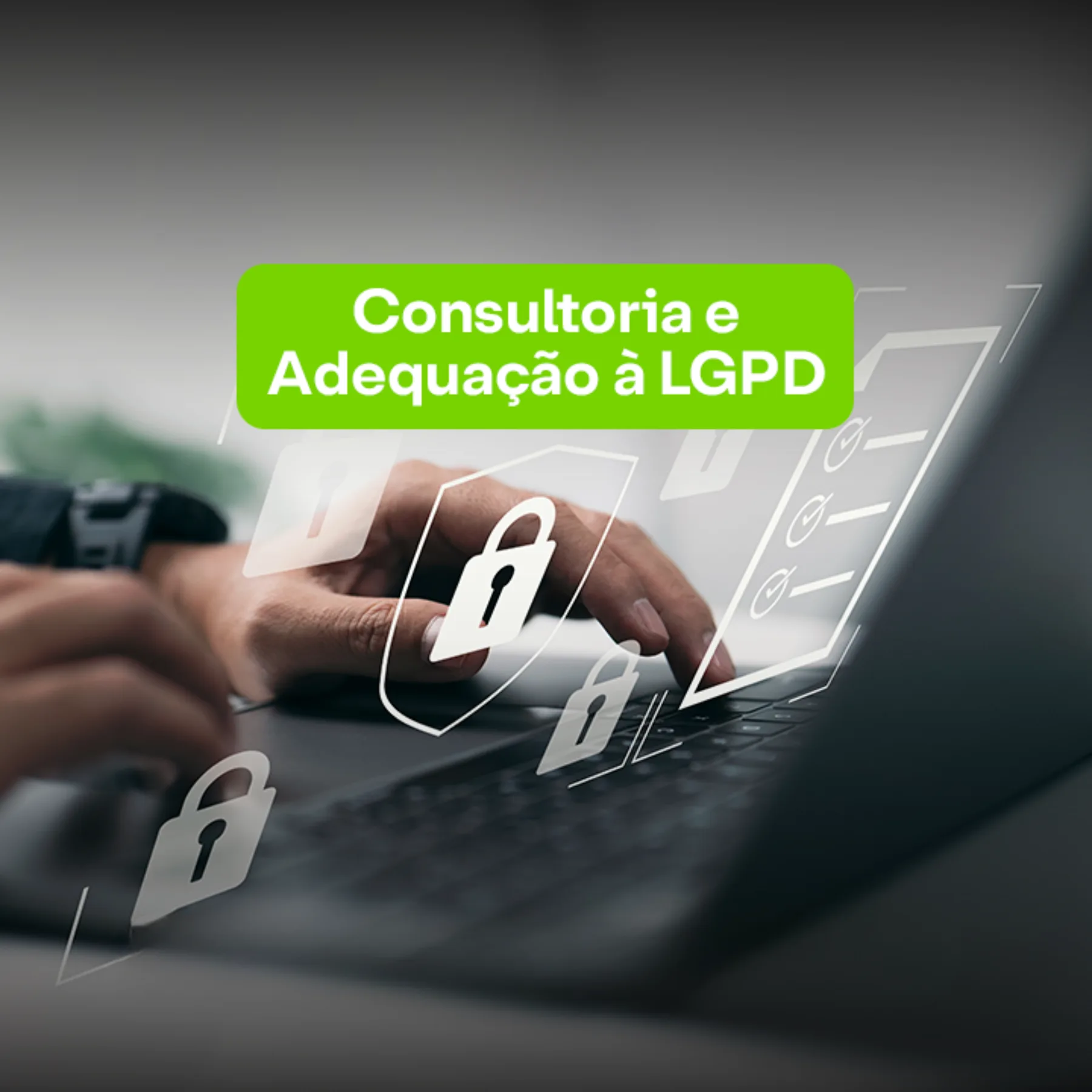 Consultoria LGPD e adequação técnica pela GSS Soluções